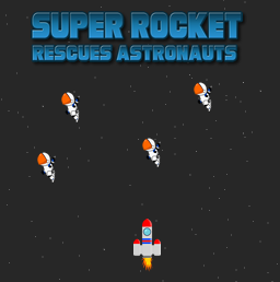 Super Rocket Rescue Astronauts